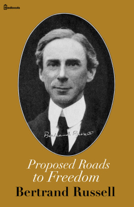 Russell Proposed Roads to Freedom