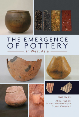 Akiri Tsuneki The Emergence of Pottery in West Asia