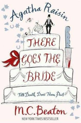 M.C. Beaton - Agatha Raisin: There Goes the Bride