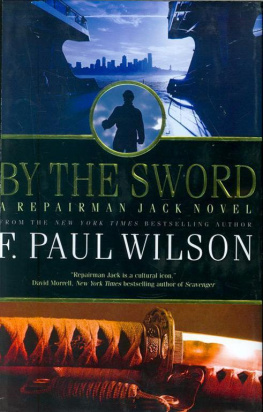 F. Paul Wilson By the Sword
