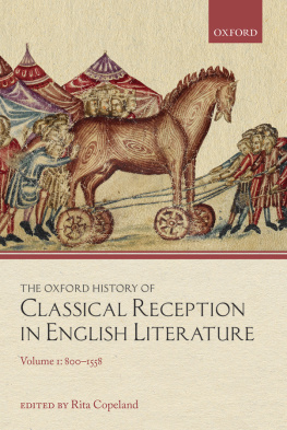 Rita Copeland - Classical Reception in English Volume 1: 800-1558