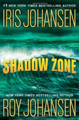 Iris Johansen - Shadow Zone