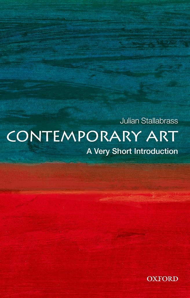 Contemporary Art A Very Short Introduction VERY SHORT INTRODUCTIONS are for - photo 1