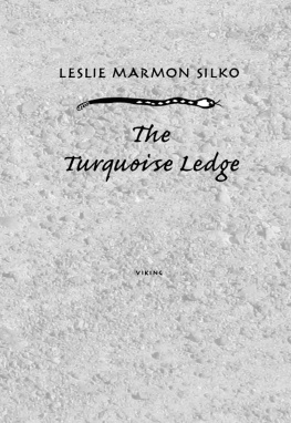 Silko - The Turquoise Ledge: A Memoir