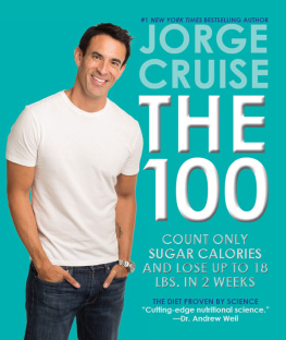 Cruise The 100: count only sugar calories and lose up to 18 pounds in 2 weeks