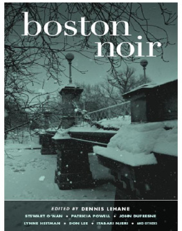 Dennis Lehane - Boston Noir (Akashic Noir)