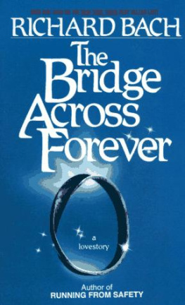 Bach - The Bridge Across Forever: A True Love Story