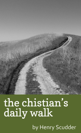 Scudder - the christians daily walk