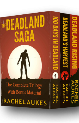 Aukes - The Complete Deadland Saga