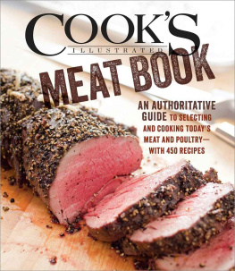 Illustrated The Cooks Illustrated Meat Book