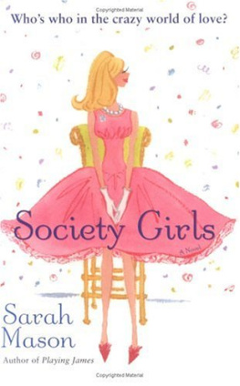 Sarah Mason Society girls