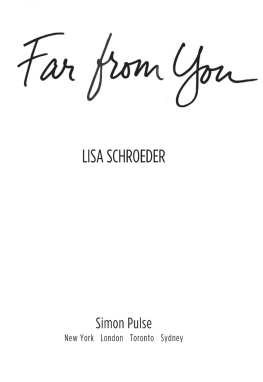 Lisa Schroeder - Far from You