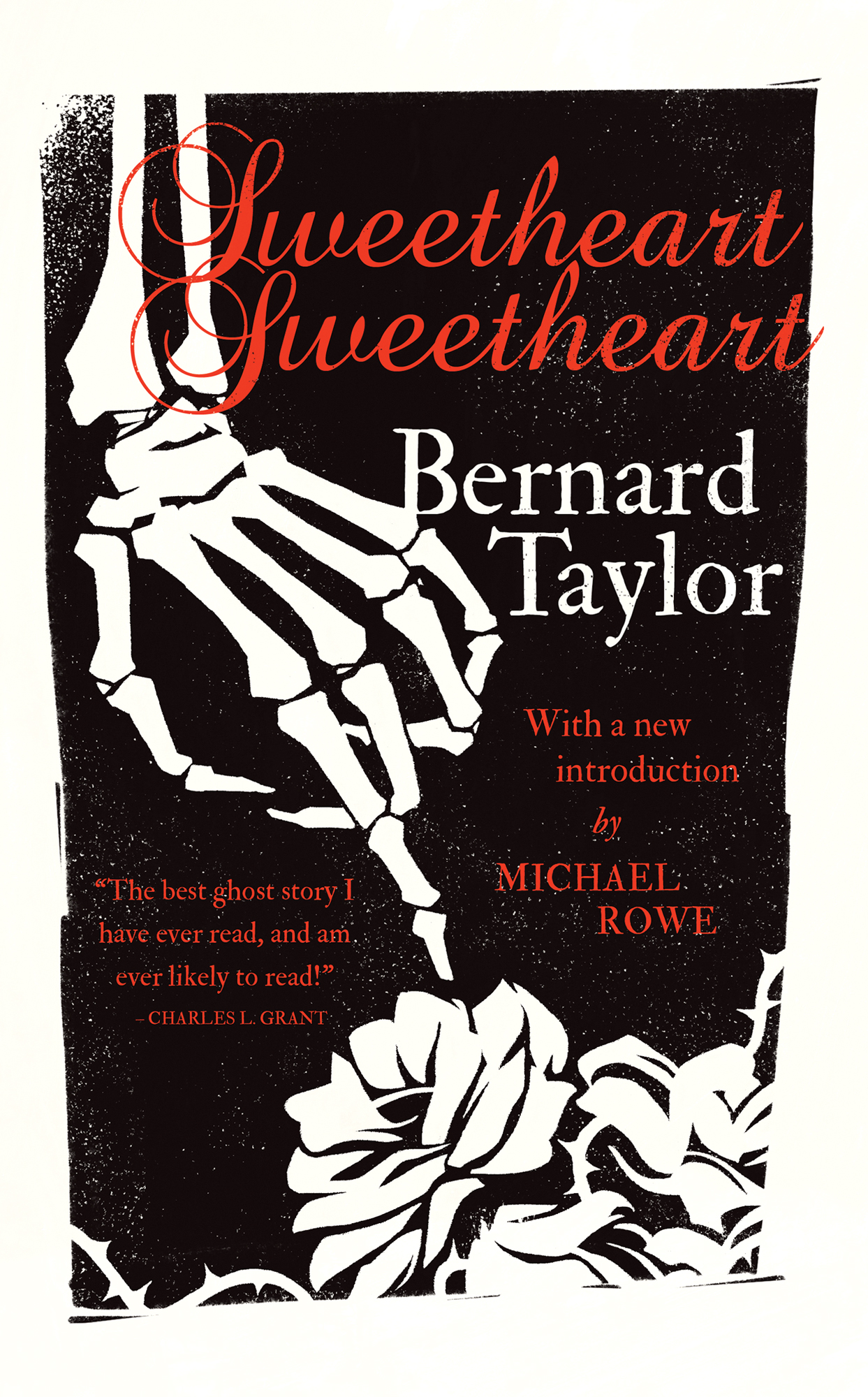 SWEETHEART SWEETHEART BERNARD TAYLOR With a new introduction by - photo 1