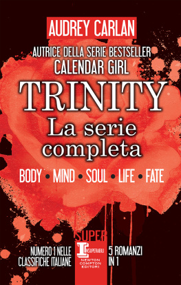 Carlan - Trinity La serie completa