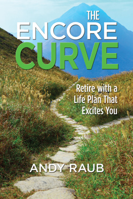 Andy Raub - The Encore Curve