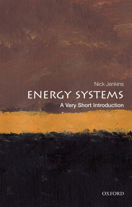 Nick Jenkins - Energy Systems: A Very Short Introduction