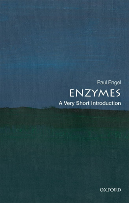 Paul Engel Enzymes: A Very Short Introduction