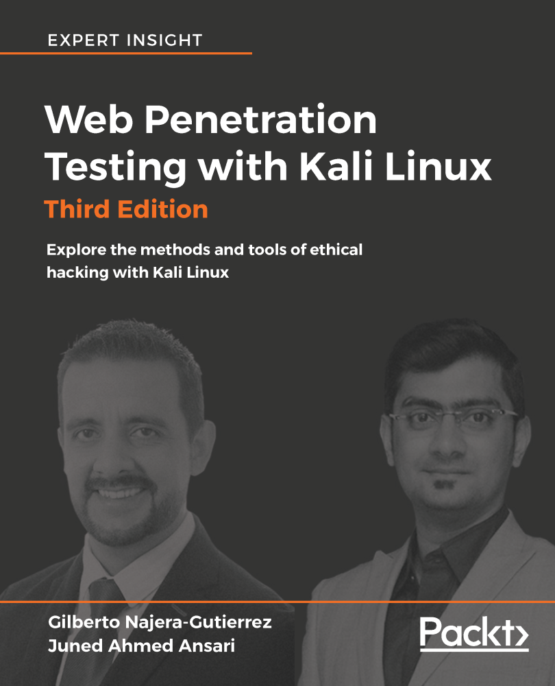 Web Penetration Testing with Kali Linux Third Edition Explore the methods - photo 1