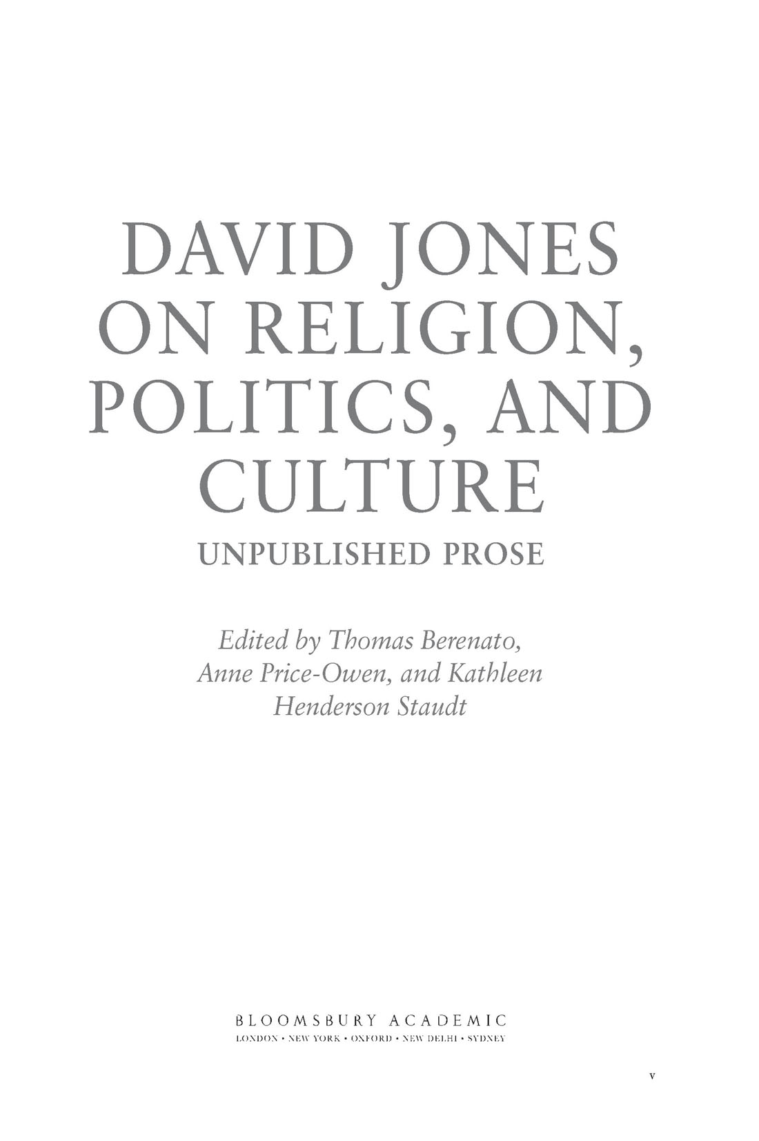 David Jones on Religion Politics and Culture - photo 7