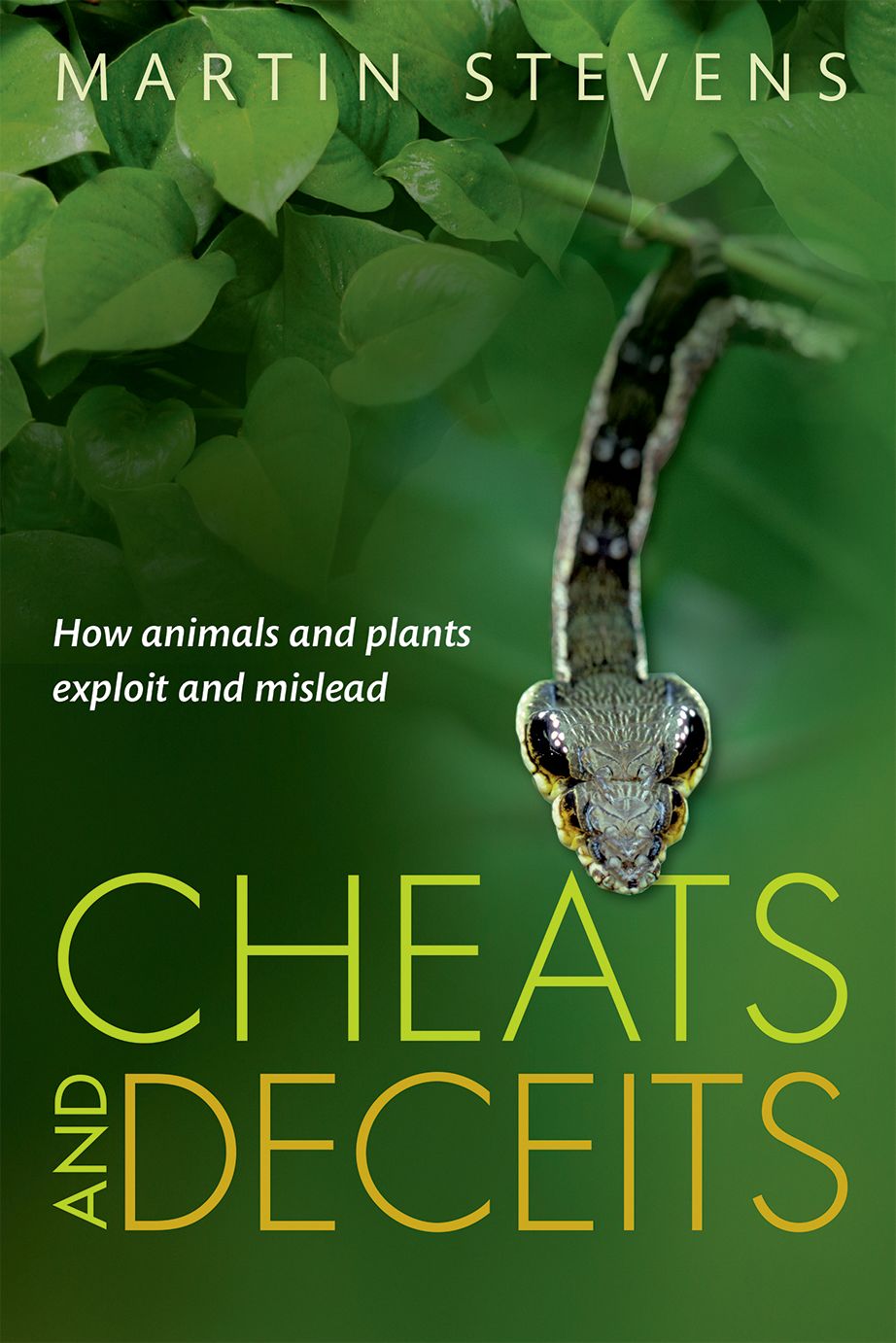 Cheats and Deceits How Animals and Plants Exploit and Mislead - image 1