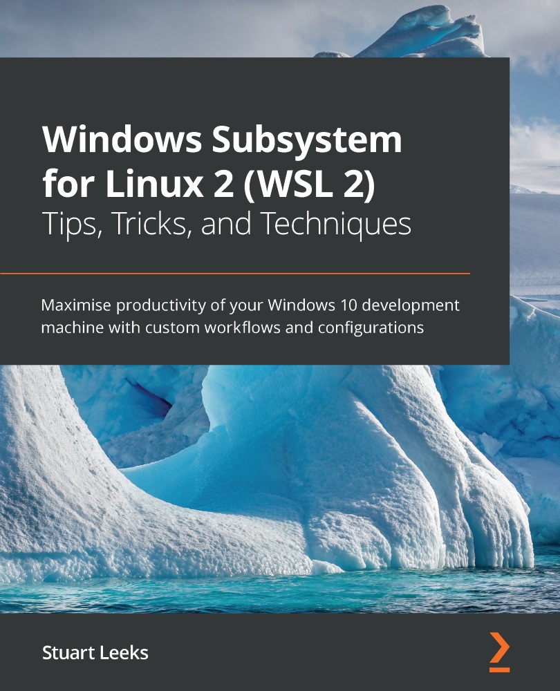 Windows Subsystem for Linux 2 WSL 2 Tips Tricks and Techniques Maximise - photo 1