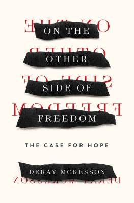 Mckesson - On the Other Side of Freedom: The Case for Hope