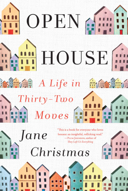 Christmas - Open house: a life in thirty-two moves