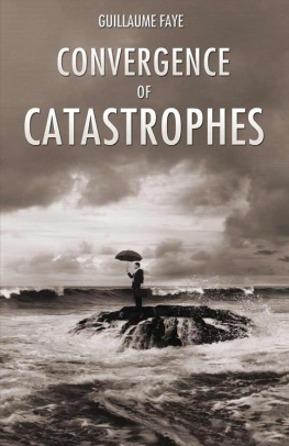 Faye Guillaume Convergence of Catastrophes