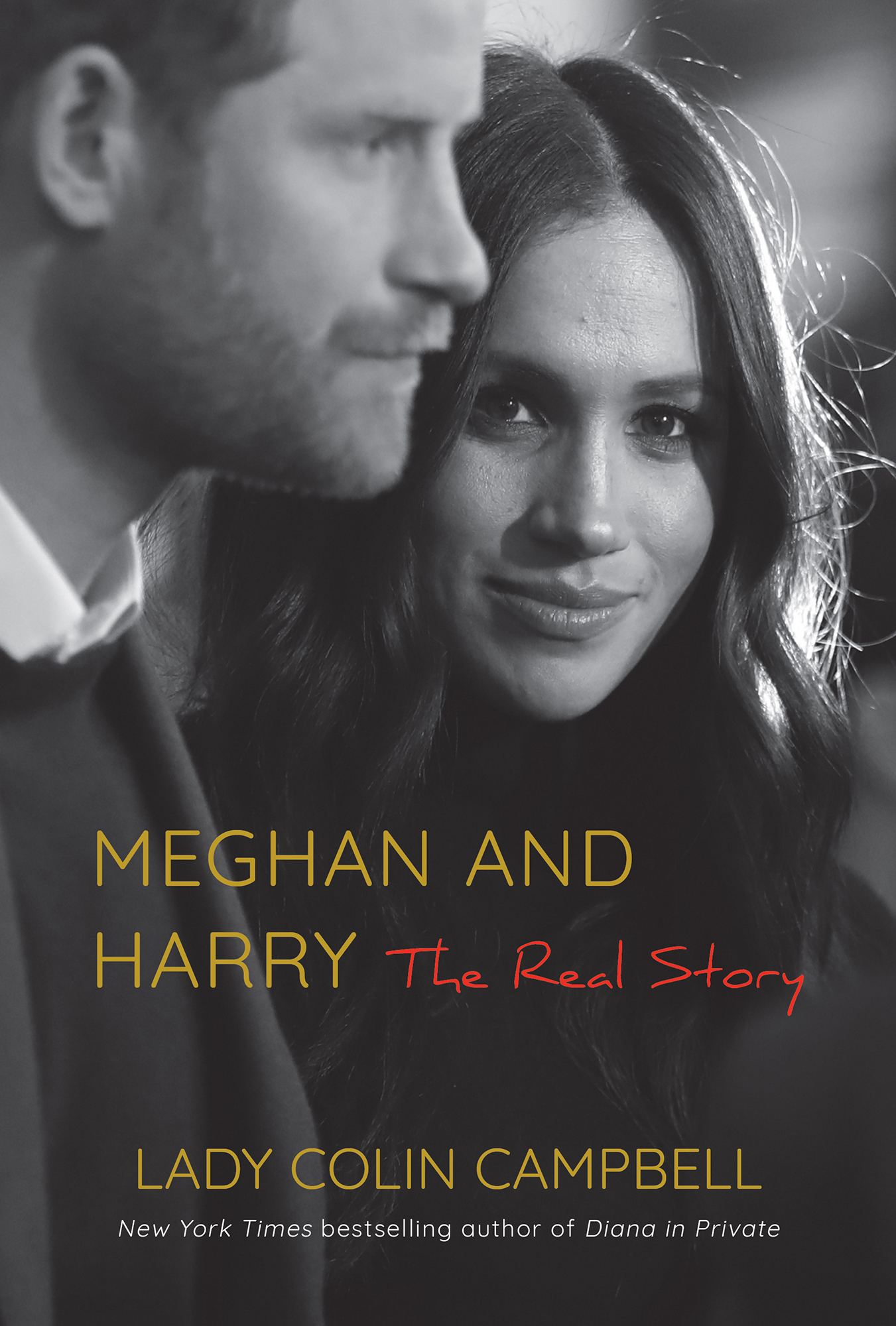 MEGHAN AND HARRY THE REAL STORY Pegasus Books Ltd 148 W 37th Street 13th - photo 1