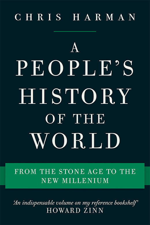 A Peoples History of the World From the Stone Age to the New Millennium - image 1