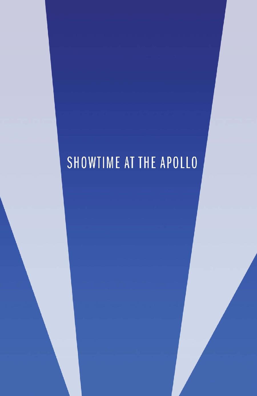 Showtime at the Apollo The Epic Tale of Harlems Legendary Theater - photo 5