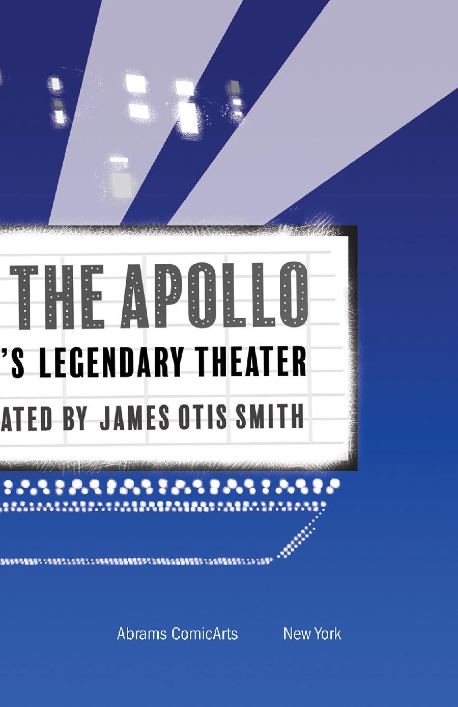 Showtime at the Apollo The Epic Tale of Harlems Legendary Theater - photo 15