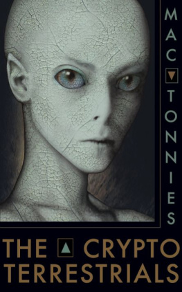 Tonnies - The Cryptoterrerstrials: A Meditation on Indigenous Humanoids and the Aliens Among Us