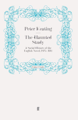 Keating - The Haunted Study: a Social History of the English Novel, 1875-1914