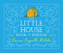 Wilder The Little House book of wisdom