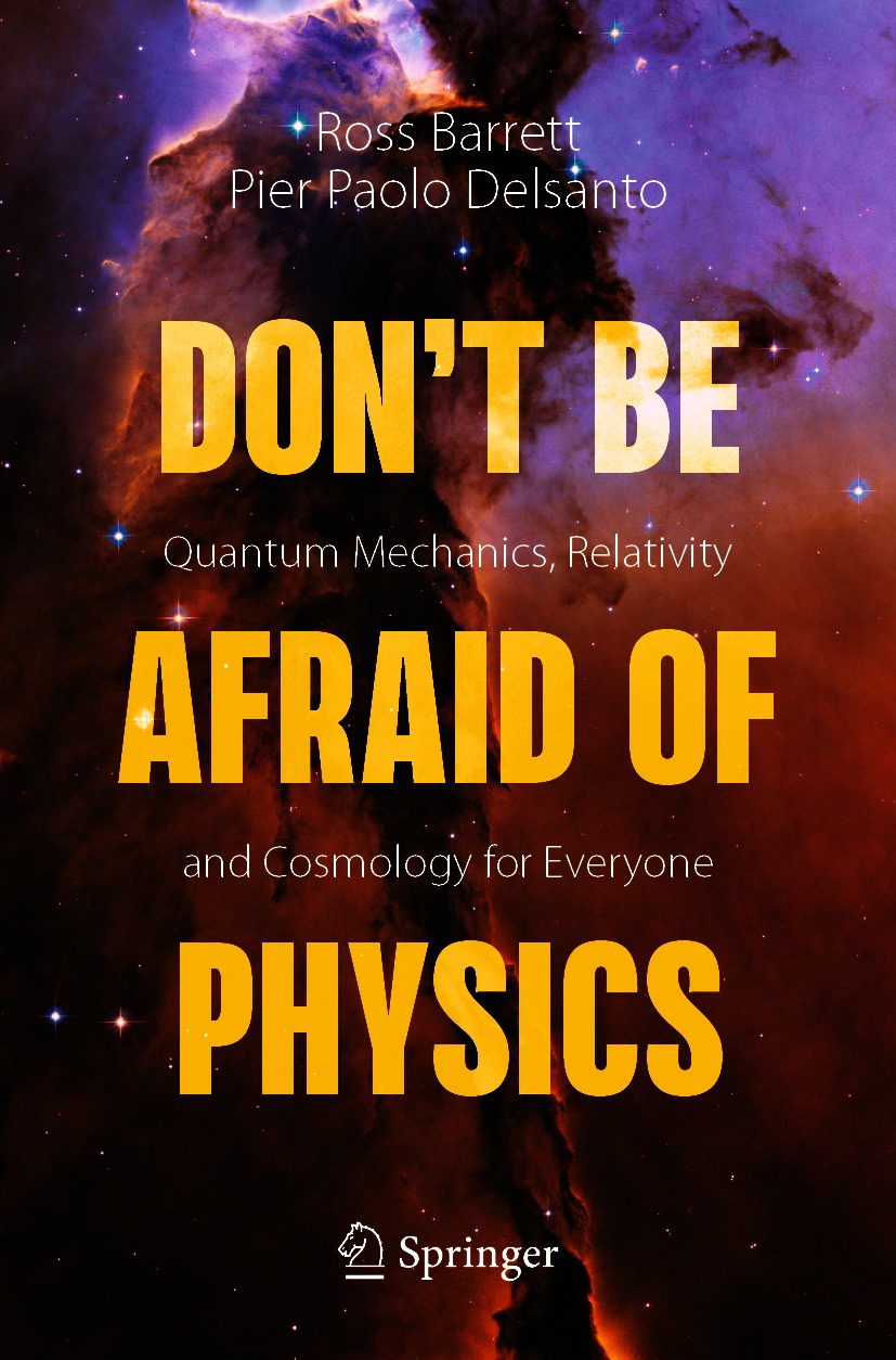 Book cover of Dont Be Afraid of Physics Ross Barrett and Pier Paolo - photo 1