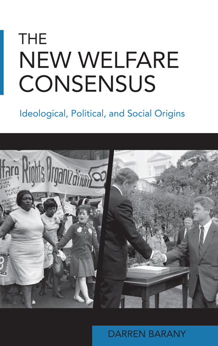 THE NEW WELFARE CONSENSUS THE NEW WELFARE CONSENSUS Ideological - photo 1