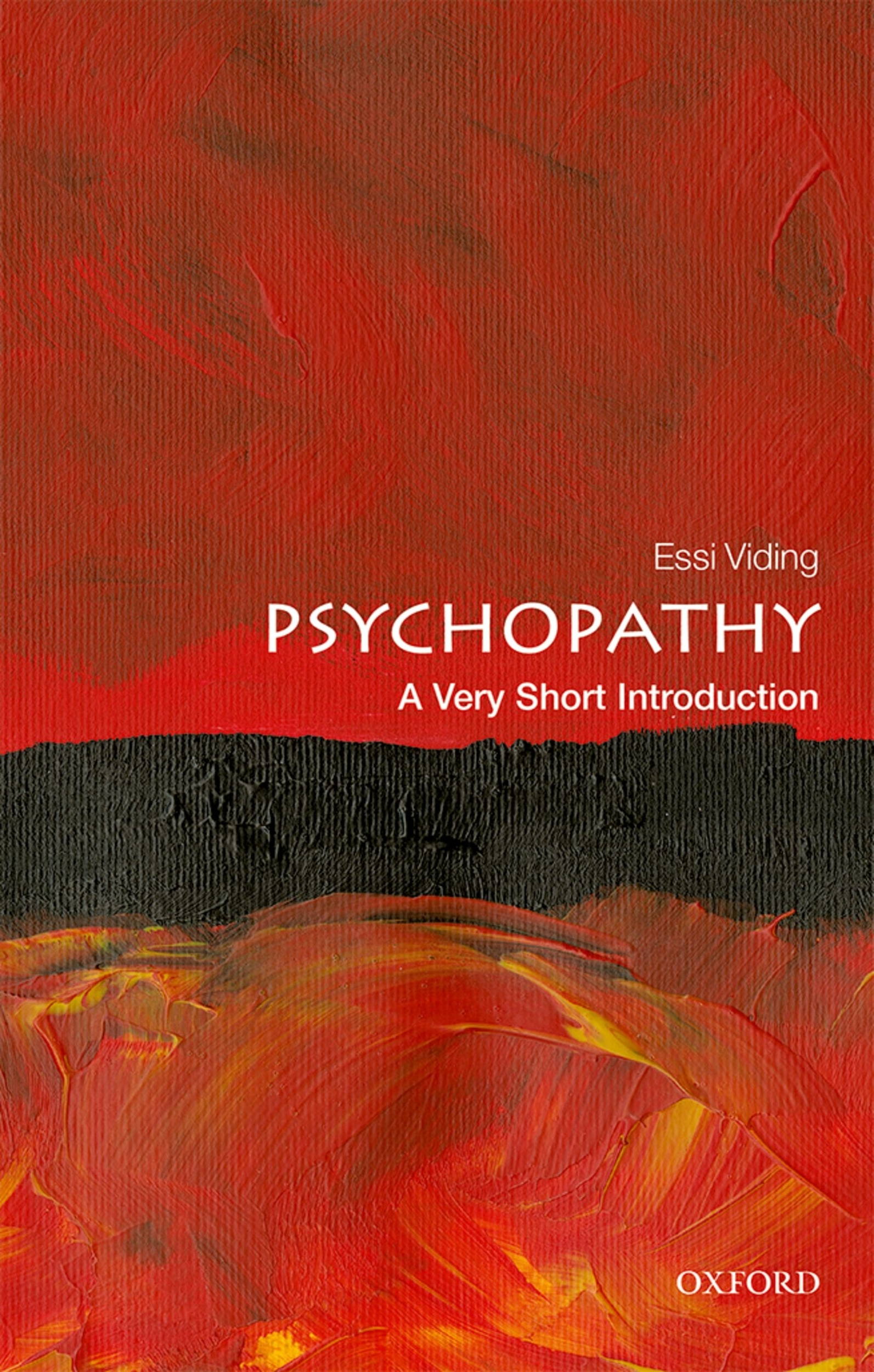 Psychopathy A Very Short Introduction VERY SHORT INTRODUCTIONS are for - photo 1