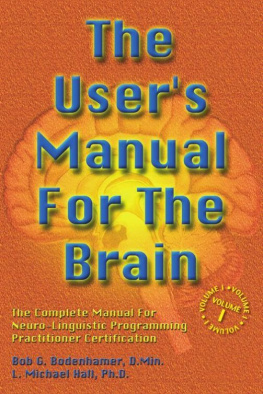 Bodenhamer Bob G - The Users Manual For The Brain Volume I, Powerpoint Overview