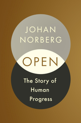 Johan Norberg - Open: The Story of Human Progress