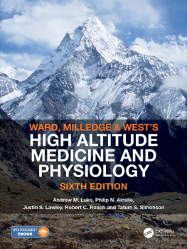 Andrew Luks - Ward, Milledge and West’s High Altitude Medicine and Physiology