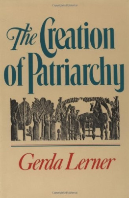 Gerda Lerner The Creation of Patriarchy