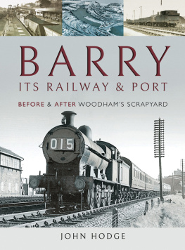 Hodge John Barry, Its Railway and Port