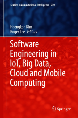 Haengkon Kim - Software Engineering in IoT, Big Data, Cloud and Mobile Computing