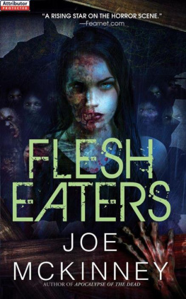 Joe McKinney - Flesh Eaters