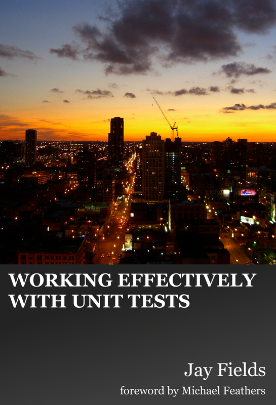 Working Effectively with Unit Tests Jay Fields This book is for sale at - photo 1