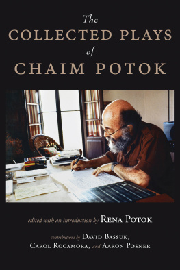 Chaim Potok - The Collected Plays of Chaim Potok