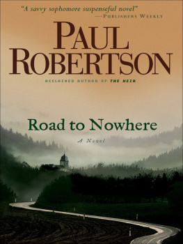 Paul Robertson Road to Nowhere