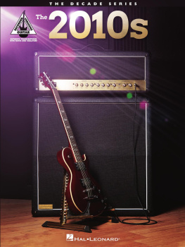 Hal Leonard Corp. - The 2010s for Guitar