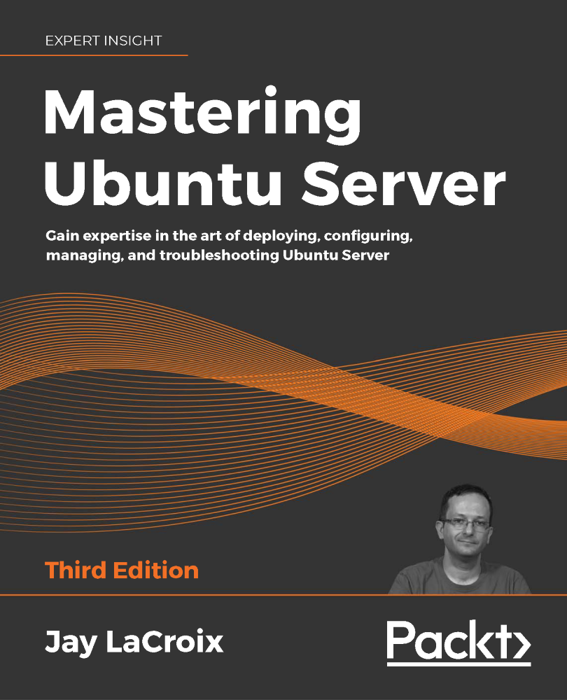 Mastering Ubuntu Server Third Edition Gain expertise in the art of deploying - photo 1